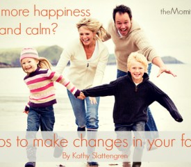 3 Tips to make changes in your family