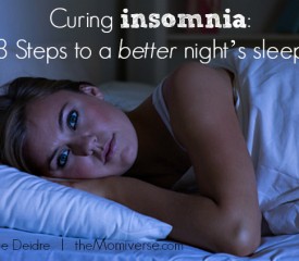 Curing insomnia: 8 Steps to a better night’s sleep
