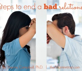 7 Steps to end a bad relationship
