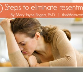 10 Steps to eliminate resentment