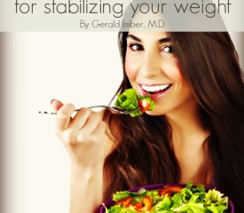 6 Simple rules for stabilizing your weight