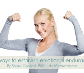 7 Ways to establish emotional endurance