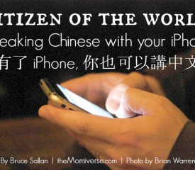 Citizen of the world: Speaking Chinese with your iPhone