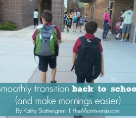 Smoothly transition back to school