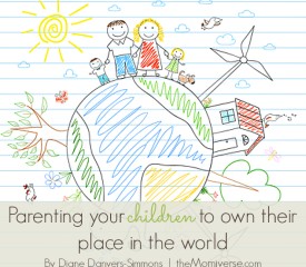 Parenting your children to own their place in the world