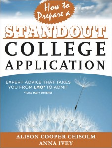 How to Prepare a Standout College Application | By Anna Ivey and Alison Cooper Chisolm | The Momiverse