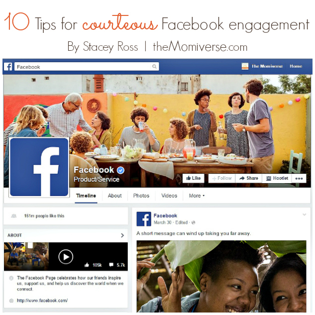 10 Tips for courteous Facebook engagement | The Momiverse | Article by Stacey Ross