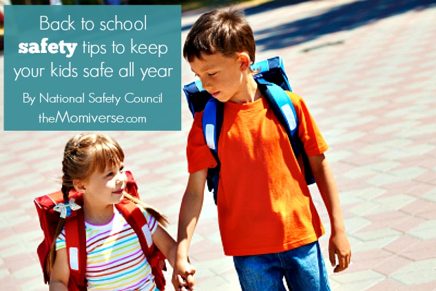 Back to school safety tips to keep your kids safe all year | The Momiverse | Tips from the National Safety Council