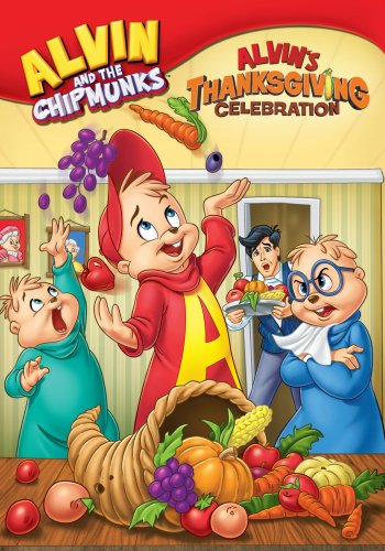 Alvin and the Chipmunks: Alvin’s Thanksgiving Celebration | The Momiverse