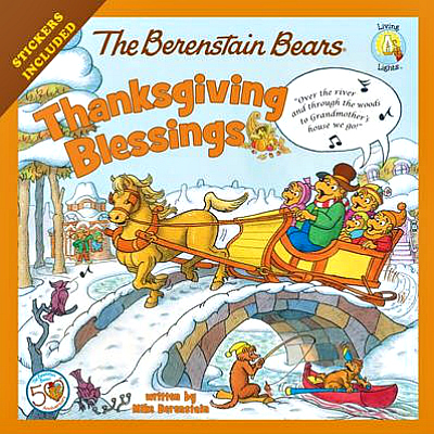 The Berenstain Bears: Thanksgiving Blessings | The Momiverse