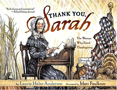 Thank You, Sarah: The Woman Who Saved Thanksgiving | The Momiverse