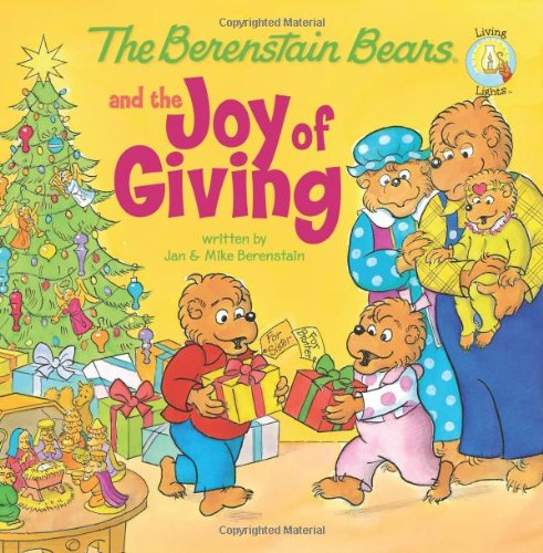 The Berenstain Bears and the Joy of Giving | The Momiverse