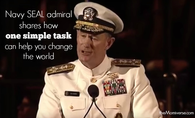 Navy SEAL admiral shares how one simple task can help you change the world | The Momiverse