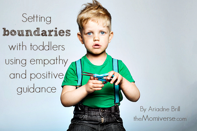 setting-boundaries-with-toddlers-using-empathy-and-positive-guidance