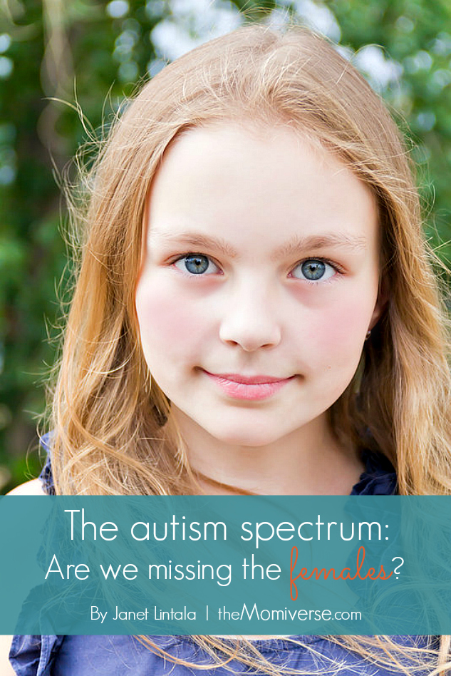 The autism spectrum: Are we missing the females? | The Momiverse | Article by Janet Lintala